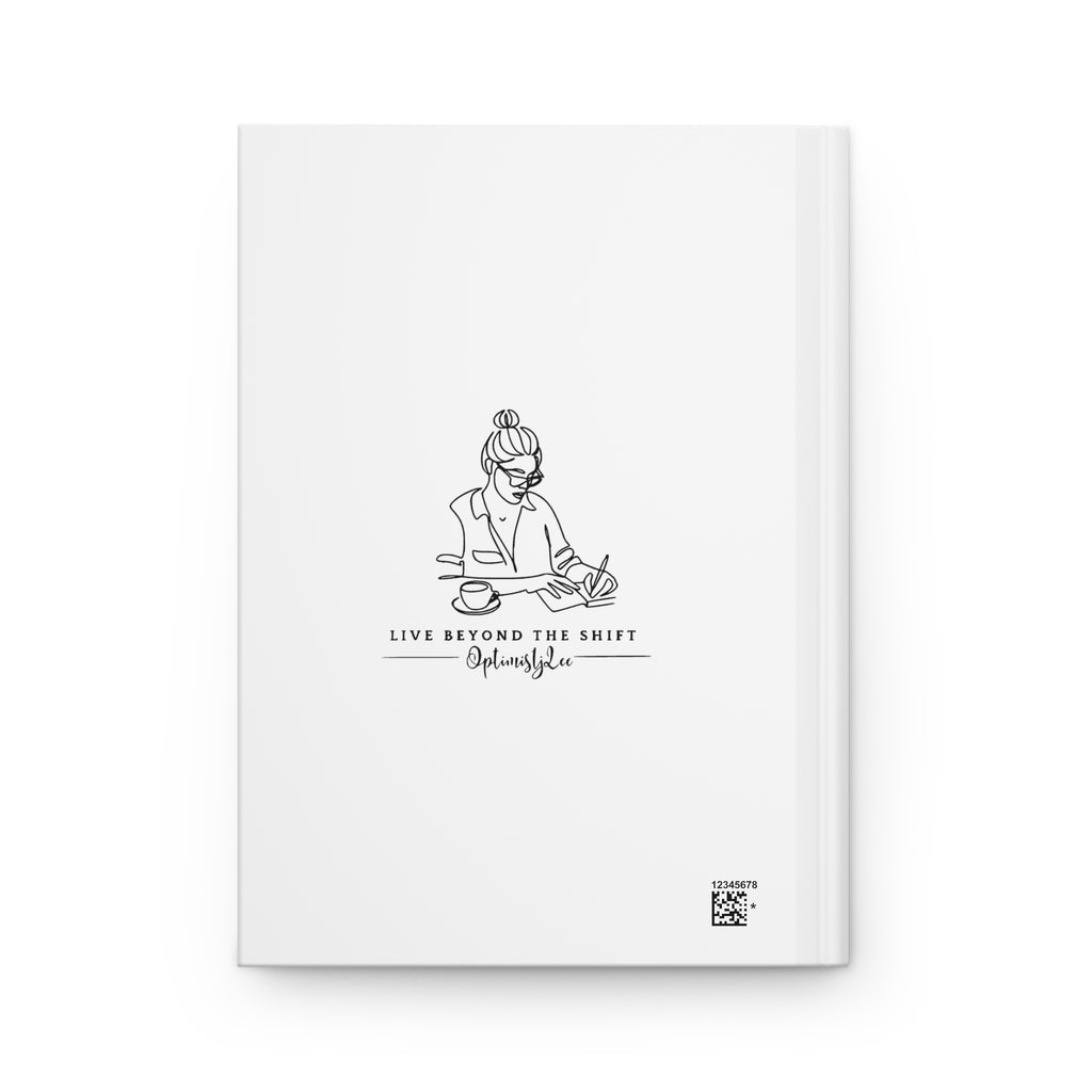 Write It. Rewrite It. Rise From It. "Live Beyond the Shift" Journal