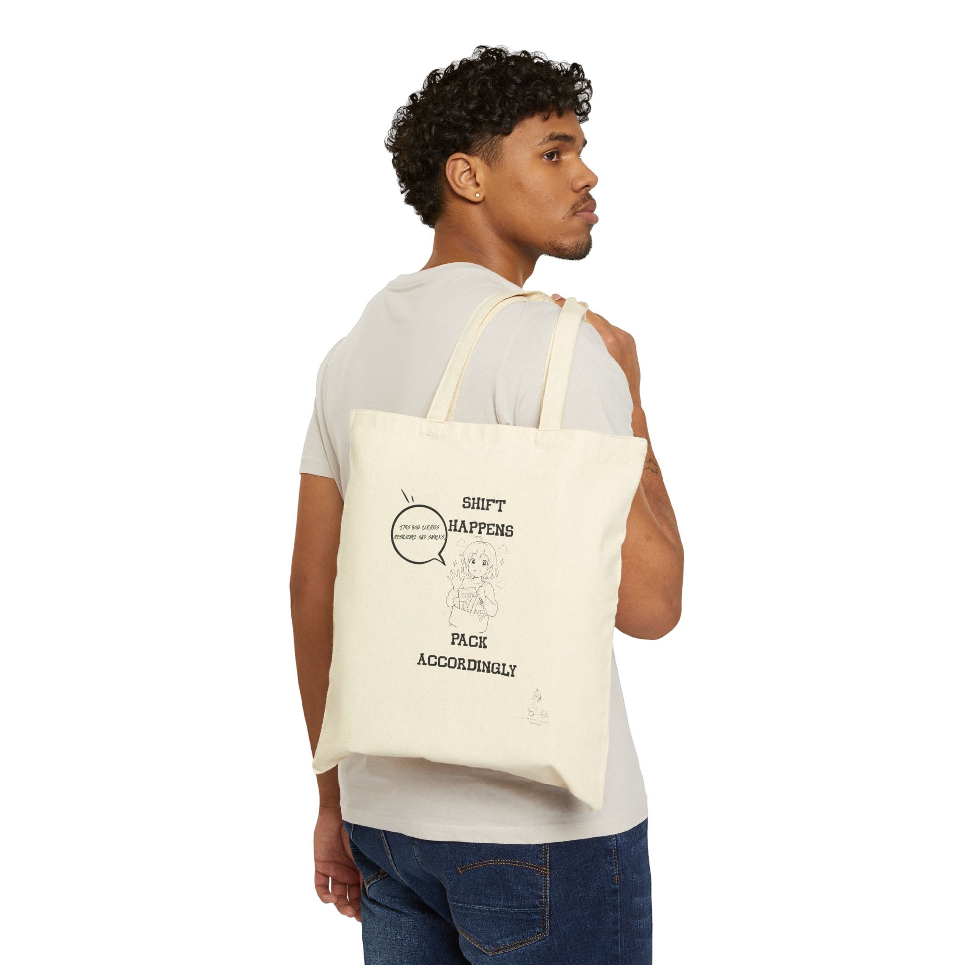 Shift Happens Pack Accordingly Canvas Tote Bag