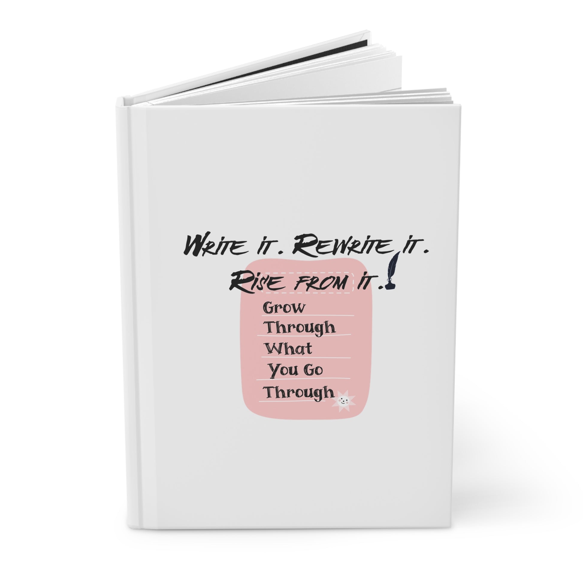 Write It. Rewrite It. Rise From It. Front Print Journal