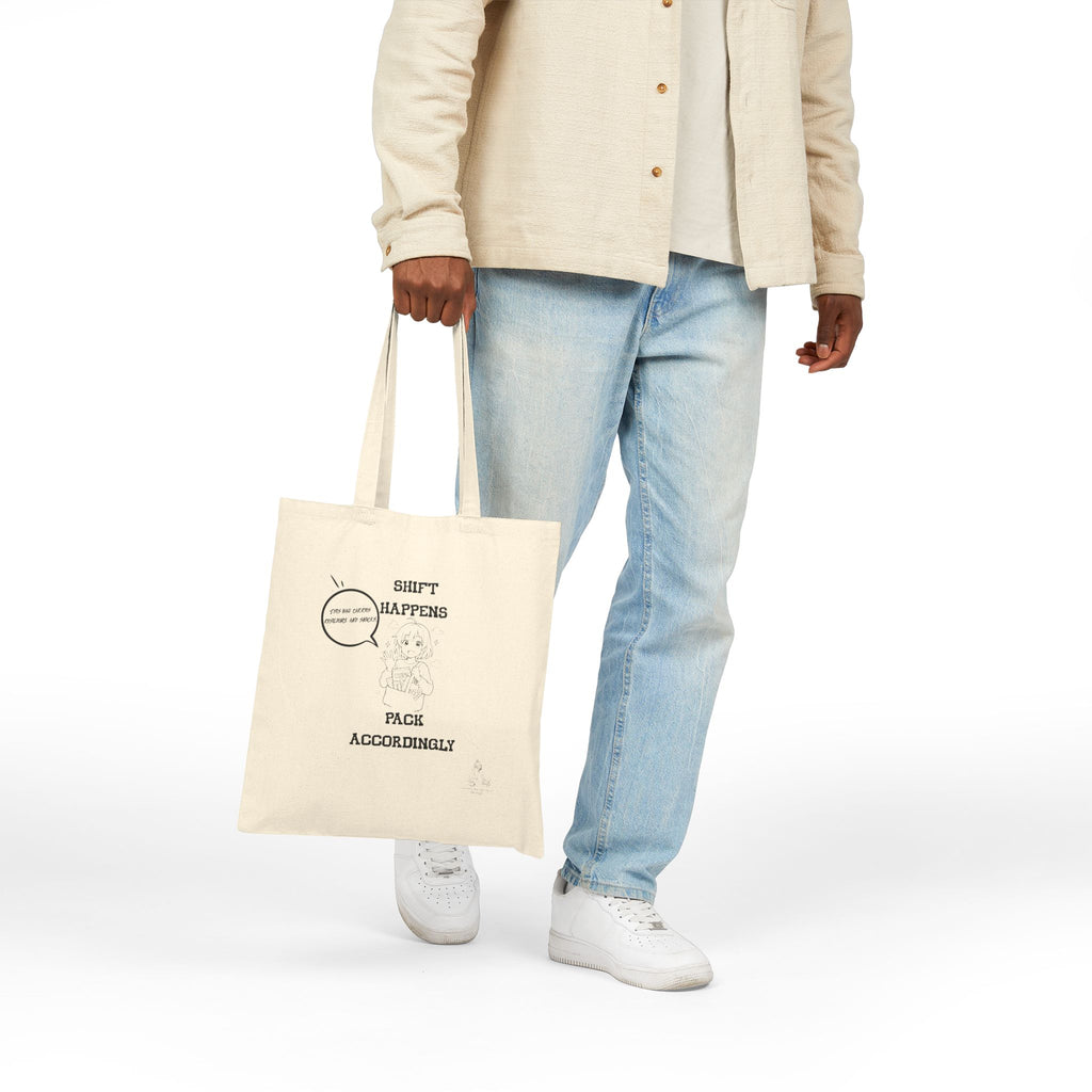 Shift Happens Pack Accordingly Canvas Tote Bag